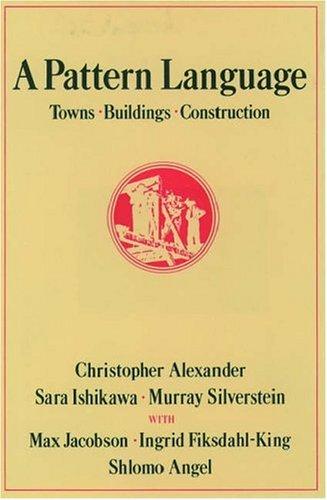 A Pattern Language by Christopher Alexander, book cover