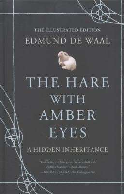 The Hare with Amber Eyes by Edmund de Waal, book cover