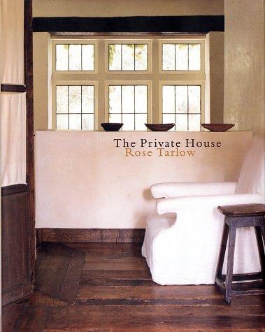 The Private House by Rose Tarlow, book cover