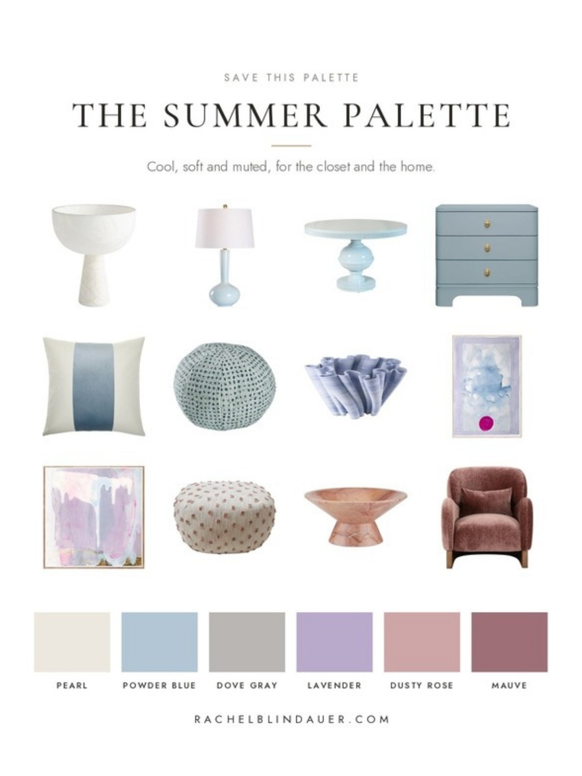 The summer palette: pearl, powder blue, dove gray, lavender, dusty rose and mauve home decor pieces